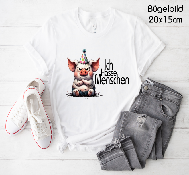 Bügelbild Schwein Ferkel  Ich Hasse Menschen
